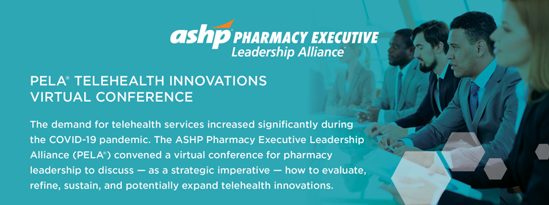 ASHP PELA Telehealth Innovations Infographic