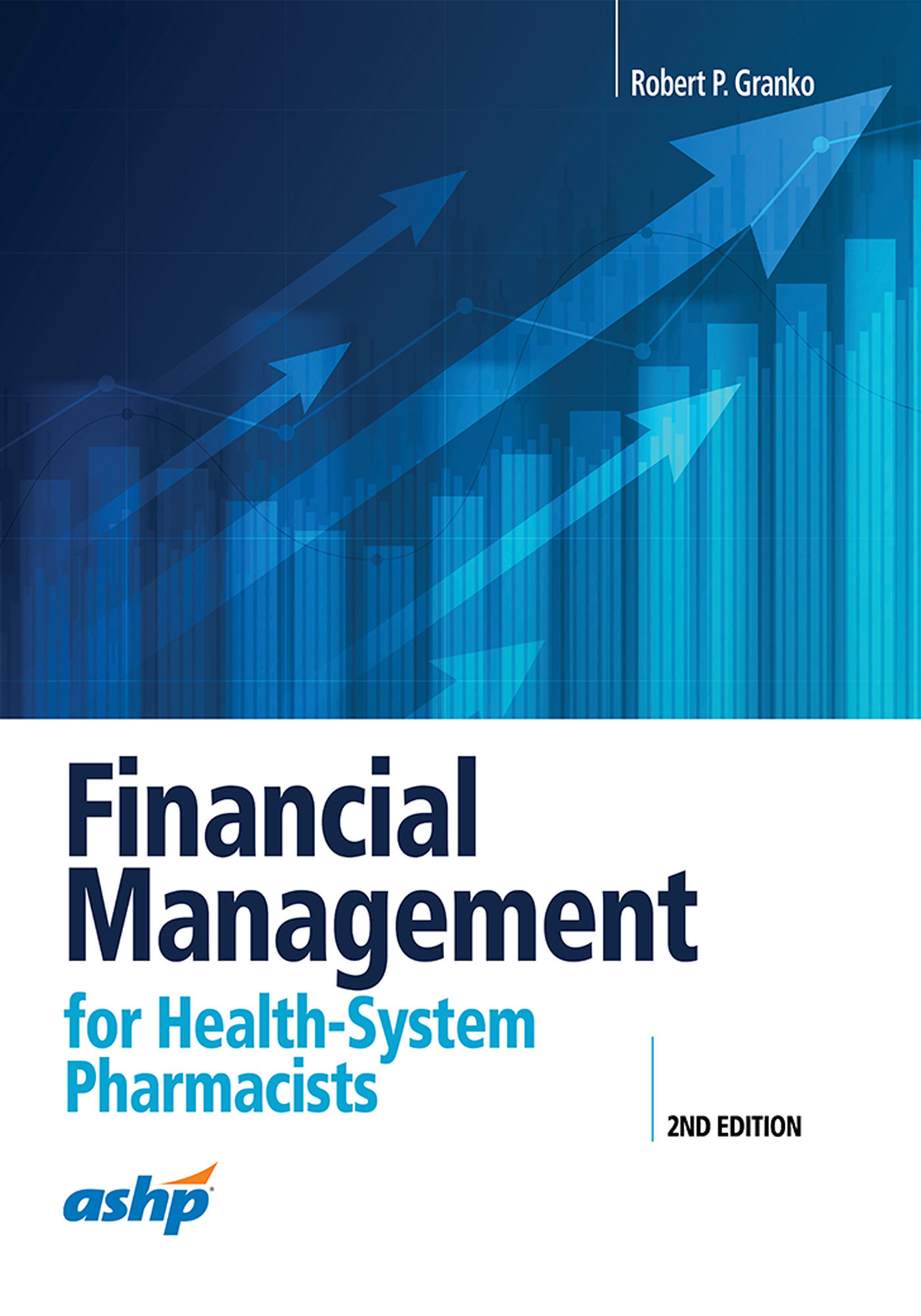 Financial Management for Health-System Pharmacists