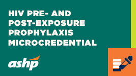 HIV Pre-and Post-Exposure Prophylaxis Microcredential