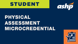 Student: Physical Assessment Microcredential